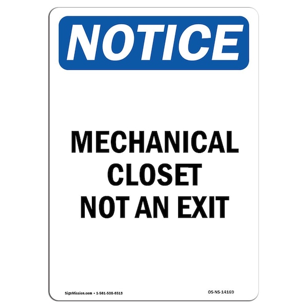 Safety Sign, OSHA Notice, 5" Height, Mechanical Closet Not An Exit Sign, Portrait, 10PK